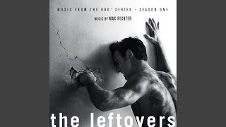 The Leftovers Main Title Theme [upl. by Blackmun]