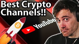 Crypto YouTube Channels Our TOP 10 LIST 📺 [upl. by Obbard579]