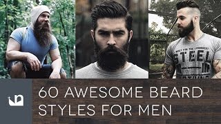 60 Awesome Beards For Men [upl. by Iturhs]