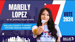 Dallas ISD student won Dallas County quotI Votedquot Sticker Design [upl. by Euginom434]