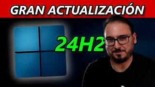 La MEJOR Actualización de Windows en 5 Minutos 🤩 24H2 [upl. by Petronia]