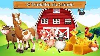 O trabalho no campo [upl. by Atekan]