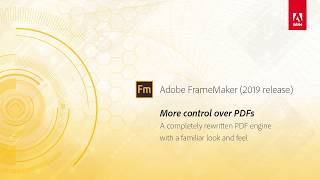 More control over PDFs – Adobe FrameMaker 2019 release [upl. by Maillliw]