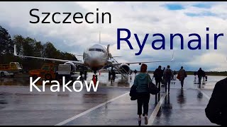 Szczecin SZZ  Kraków KRK linią Ryanair  Trip Report  Krajowa trasa lowcostem na B7378AS [upl. by Zarla928]