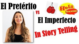 Pretérito vs Imperfecto In Story Telling  HOLA SPANISH [upl. by Madalyn]