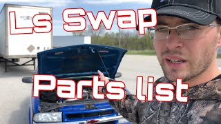 LS Swapping a S10 What You NeedParts List [upl. by Nerraf687]