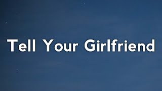 AnneMarie  Tell Your Girlfriend Lyrics [upl. by Crichton]