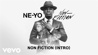 NeYo  NonFiction AudioIntro [upl. by Elmira]