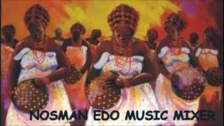 AMUNATABA EDO BENIN MUSIC MIX [upl. by Niarbo852]