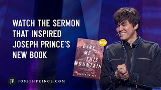 Give Me This Mountain Full Sermon  Special Screening  Joseph Prince [upl. by Odessa]