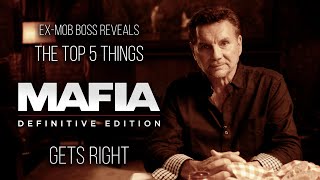 ExMob Boss Reveals The Top 5 Things Mafia Definitive Edition Gets Right [upl. by Atteram]