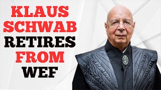 Klaus Schwab retires from WEF [upl. by Acimak]