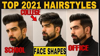 Top 2021 HAIRSTYLES as per FACE SHAPESBest Mens HairstyleHaircut tips How to identify Face Shape [upl. by Yahsan466]