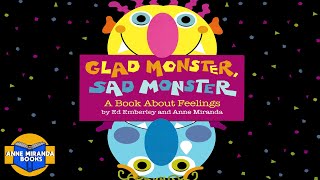 📘 Kids Book Read Aloud GLAD MONSTER SAD MONSTER by Anne Miranda and Ed Emberley ✔️SFX [upl. by Kneeland]