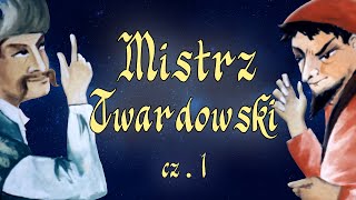 MISTRZ TWARDOWSKI cz 1 Bajanie na ścianie [upl. by Rehpotsyrk]