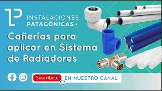 Cañería para aplicar en Sistema de Radiadores  IP [upl. by Assennav]