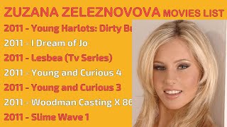 ZUZANA ZELEZNOVOVA MOVIES LIST [upl. by Aryahay516]