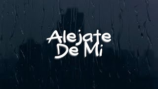 Camila  Aléjate De Mi Letra [upl. by Nawad]