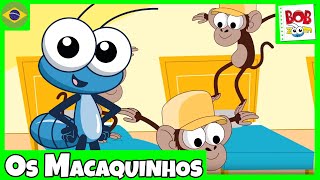 Os Macaquinhos  Bob Zoom  Video Infantil Musical Oficial [upl. by Edgell506]