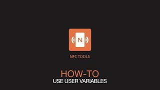 NFC Tools How to use user variables [upl. by Rosie]