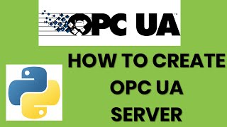 OPC UA Ep 2  Server [upl. by Enala850]