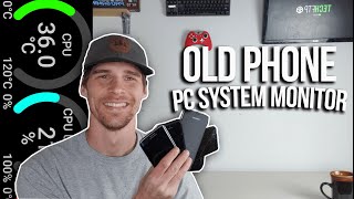 Repurpose Your Old Phone As A PC Resource Monitor [upl. by Stig964]