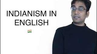 Indianism in English [upl. by Kered456]