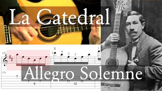 LA CATEDRAL  Allegro Solemne Agustin Barios  Full Tutorial with TAB  Fingerstyle Guitar [upl. by Elmina]