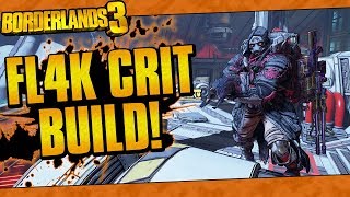 Borderlands 3  FL4K Critical Spam Build InstaKill Enemies And Bosses [upl. by Adnirim]