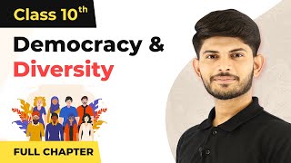 Democracy and Diversity Full Chapter Class 10 Civics  CBSE Civics Class 10 Chapter 3 202223 [upl. by Dulla]