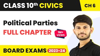 Political Parties Full Chapter Class 10 Civics  CBSE Civics Class 10 Chapter 6 202223 [upl. by Morley]