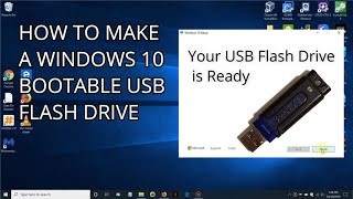 How to Make a Windows 10 Bootable USB Flash Drive [upl. by Yrbua260]