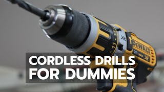 TOOL BASICS Cordless Drills for Dummies [upl. by Marta892]