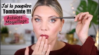 PAUPIÈRES TOMBANTES MAQUILLAGE CONSEILS ET ASTUCES   MAKEUP 101 [upl. by Kiraa]