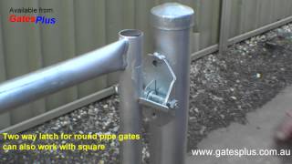 Gate Latch 2 way for round pipe and square [upl. by Ontine]