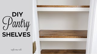 DIY Pantry Shelves [upl. by Bradshaw479]