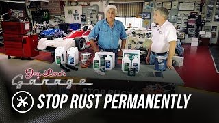 Stop Rust Permanently  Jay Lenos Garage [upl. by Christabel]