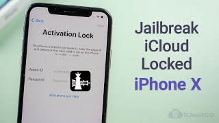 How to Jailbreak iCloud Locked iPhone X 2021 [upl. by Adur]