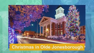 Christmas in Olde Jonesborough [upl. by Currey894]