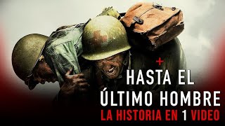 Hasta el Último Hombre  La Historia en 1 Video [upl. by Aivatal969]