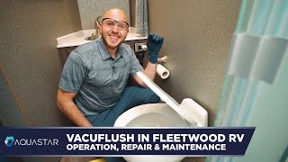 Vacuflush in Fleetwood RV Operation Repair and Maintenance [upl. by Ashil]