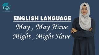 Use of May Might May Have and Might Have  English Language  Lesson 17  Apna Teacher [upl. by Aihsekin411]