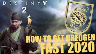 How To Get The Dredgen Seal Fast 2020  Destiny 2 [upl. by Phillie377]