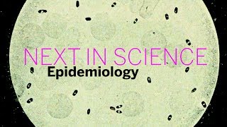 Next in Science Epidemiology  Part 1  Radcliffe Institute [upl. by Jasisa754]