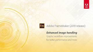 Enhanced image handling – Adobe FrameMaker 2019 release [upl. by Oirogerg839]