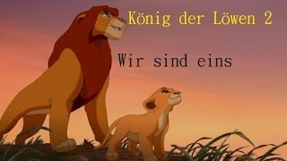 König der Löwen 2  Wir sind eins lyrics [upl. by Feer236]