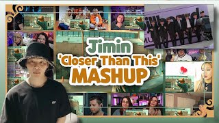 Jimin quotCloser Than Thisquot Reaction Mashup [upl. by Slack]