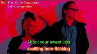 Lyrics  Beth Hart amp Joe Bonamassa  Id Rather Go Blind [upl. by Hendrix]