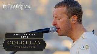 Coldplay  Cry Cry Cry Live in Jordan [upl. by Bernardi]