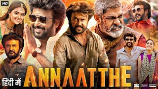 Annaatthe Full Movie In Hindi Dubbed HD  Rajinikanth  Keerthy  Nayanthara  Facts Review HD [upl. by Trebo]